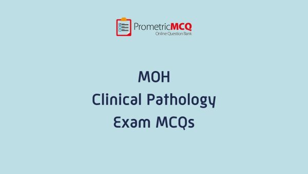 UAE MOH Clinical Pathology Exam MCQs