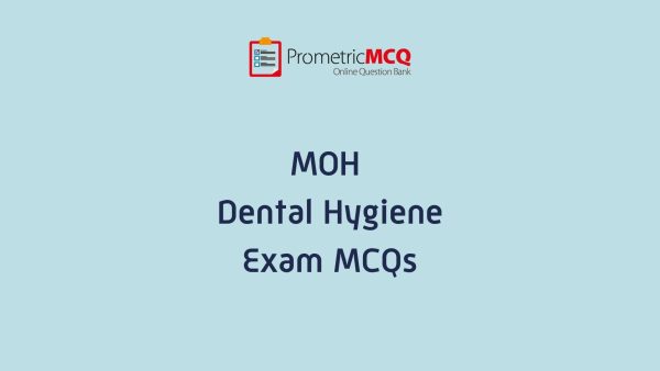 UAE MOH Dental Hygiene Exam MCQs