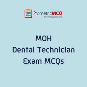 UAE MOH Dental Technician Exam MCQs