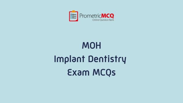 UAE MOH Implant Dentistry Exam MCQs
