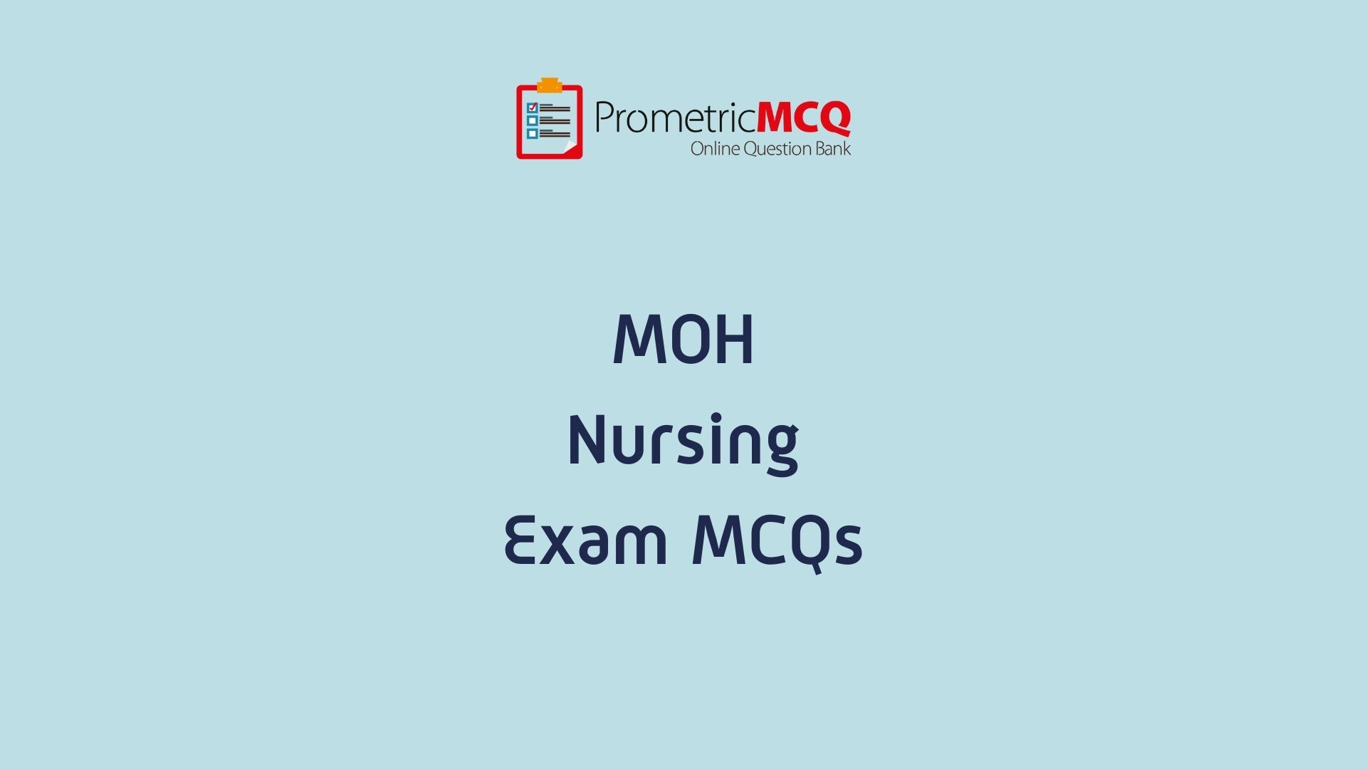 MOH Nursing Exam MCQs Prometric Exam Questions