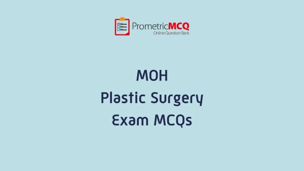 UAE MOH Plastic Surgery Exam MCQs