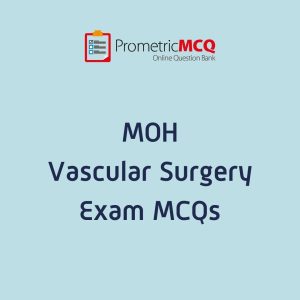 UAE MOH Vascular Surgery Exam MCQs
