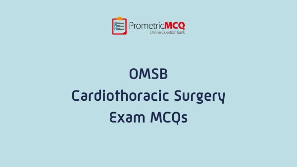 OMSB Cardiothoracic Surgery Exam MCQs