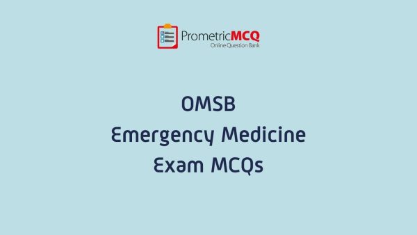 OMSB Emergency Medicine Exam MCQs