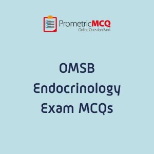 OMSB Endocrinology Exam MCQs