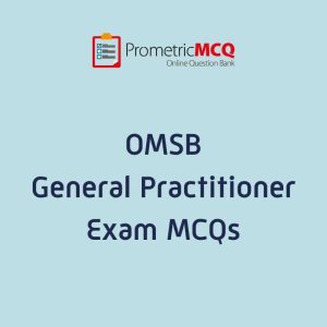 OMSB General Practitioner Exam MCQs