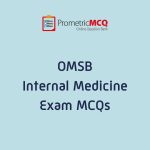 OMSB Internal Medicine Exam MCQs