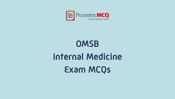 OMSB Internal Medicine Exam MCQs