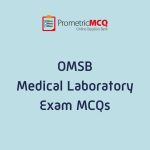 OMSB Medical Laboratory Exam MCQs