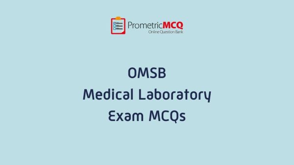 OMSB Medical Laboratory Exam MCQs