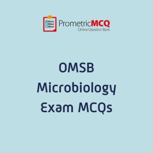 OMSB Microbiology Exam MCQs
