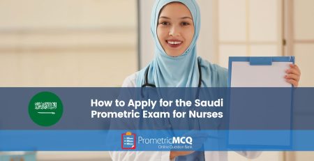 How to Apply Saudi Prometric Exam for Nurses