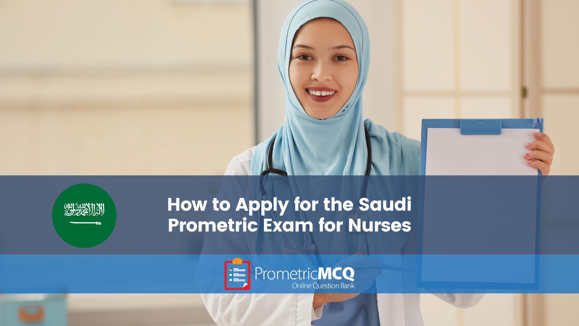 How to Apply Saudi Prometric Exam for Nurses