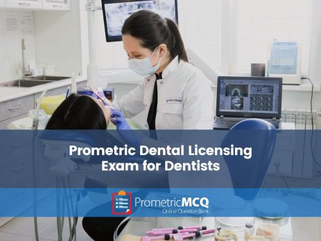 Prometric Dental Licensing Exam for Dentists