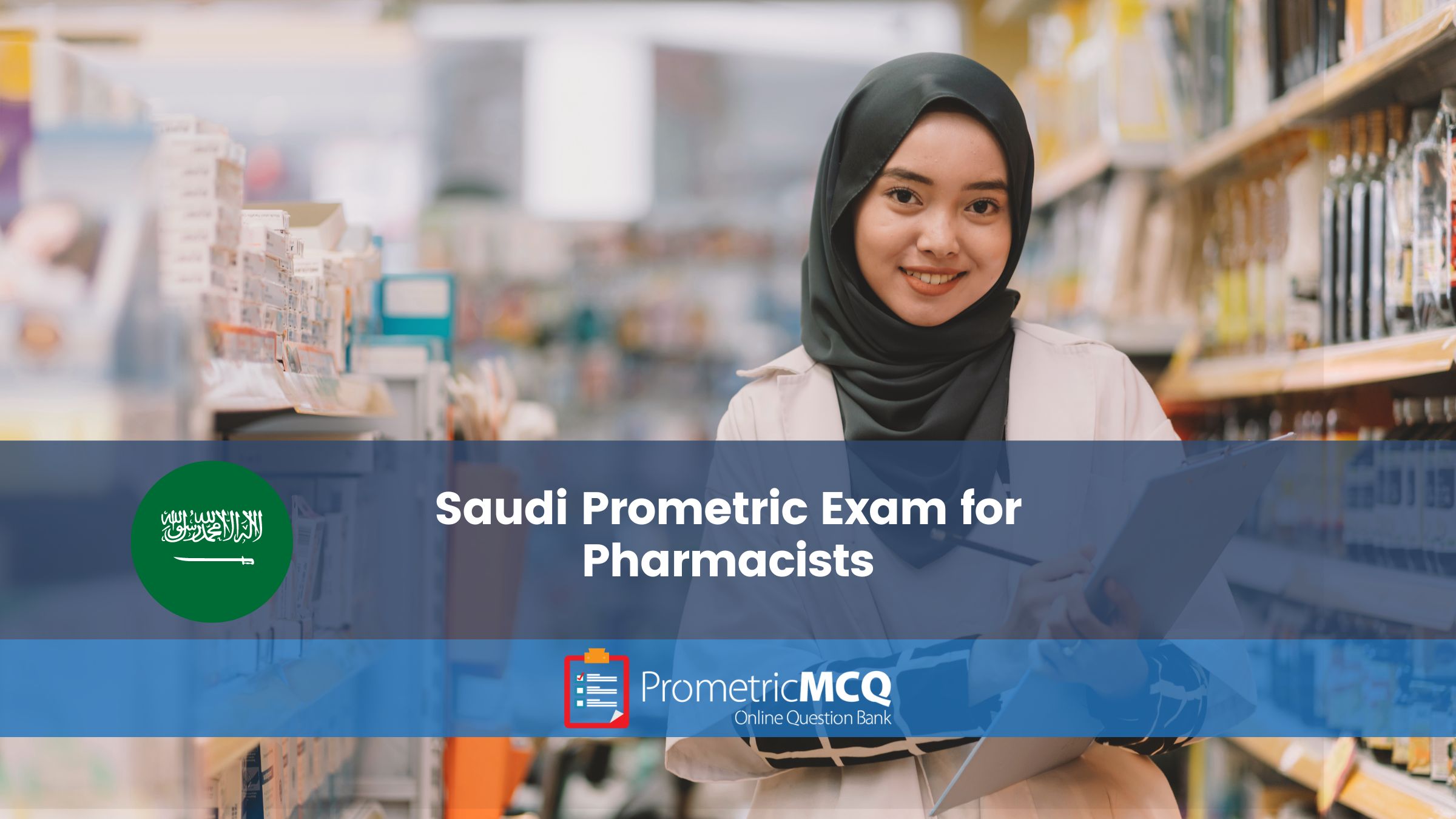 Saudi Prometric Exam for Pharmacists