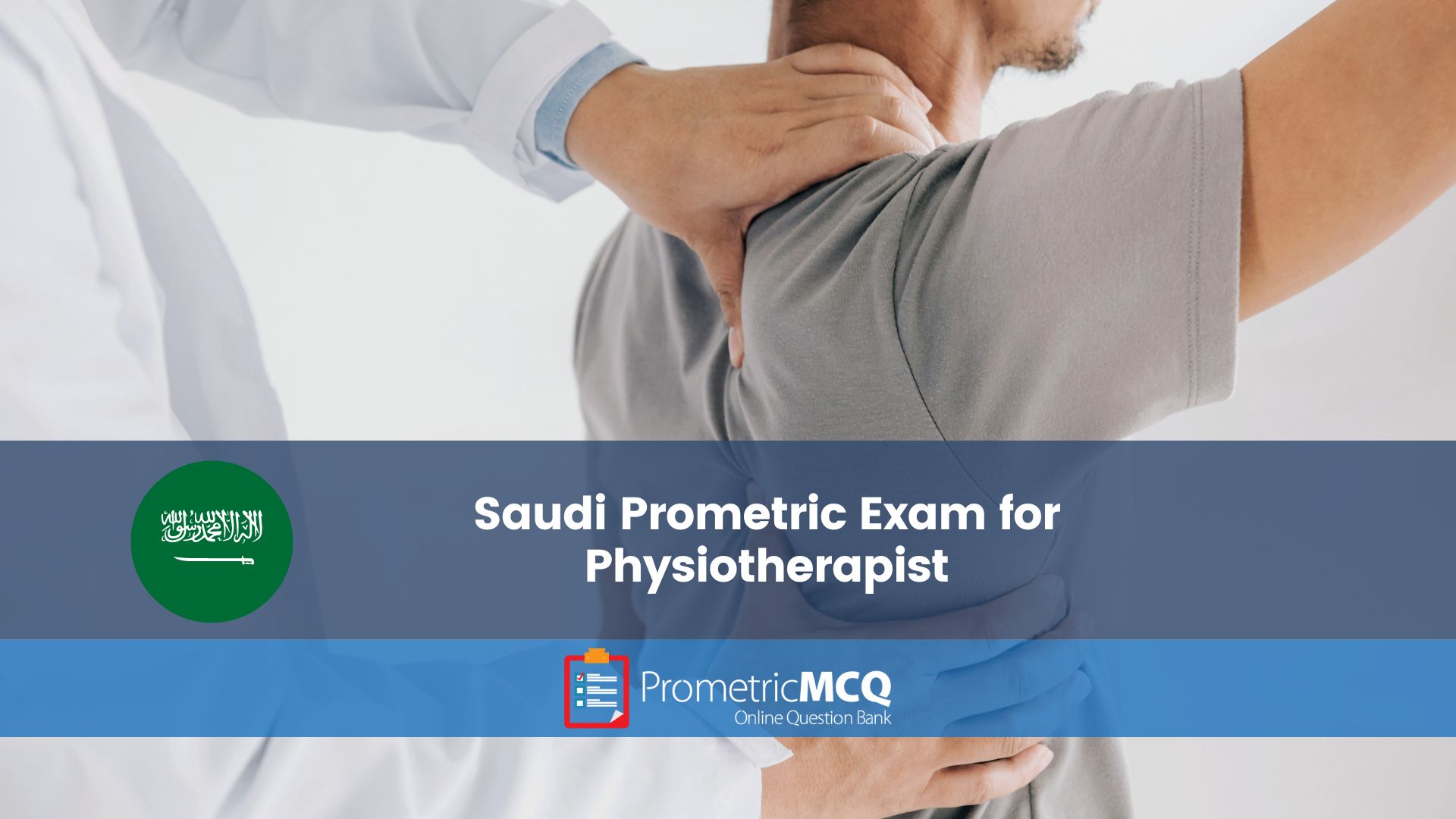 Saudi Prometric Exam for Physiotherapist