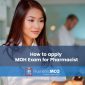 How to apply MOH Exam for Pharmacists