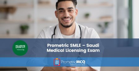 Prometric SMLE – Saudi Medical Licensing Exam