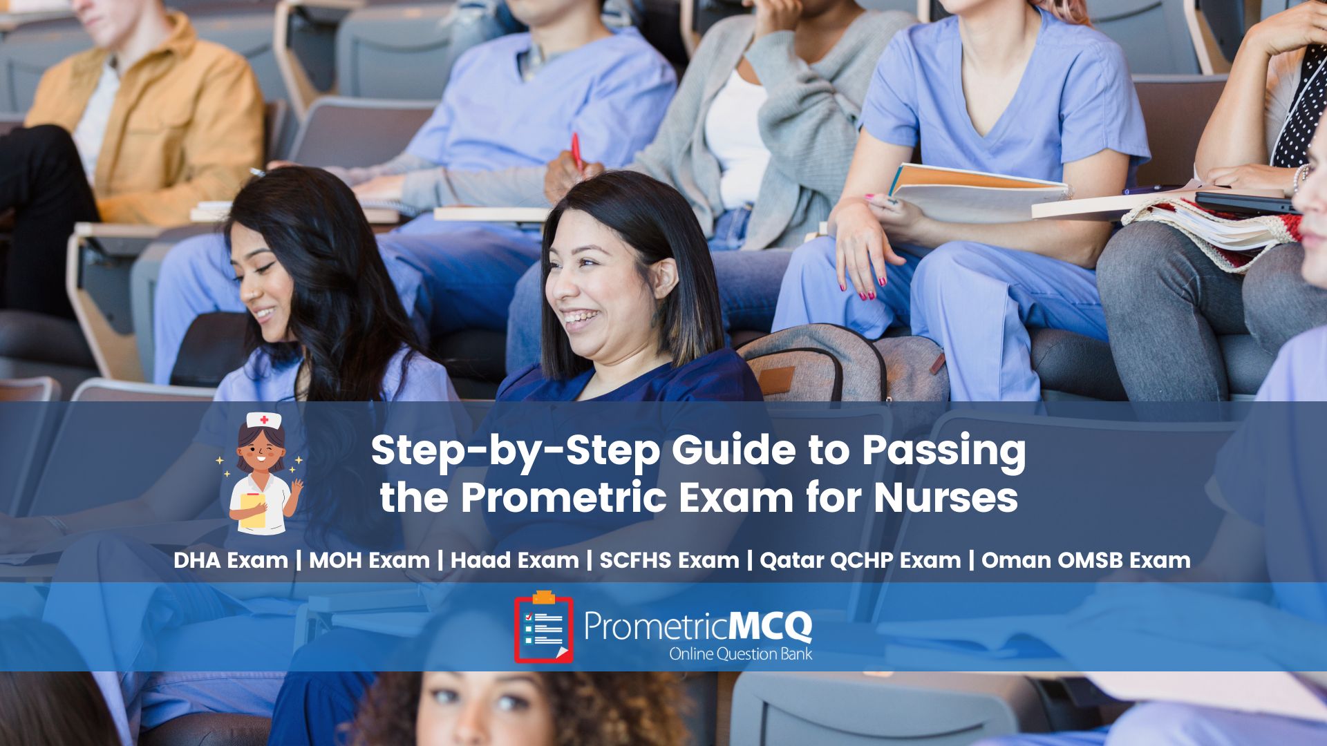 Step-by-Step Guide to Passing the Prometric Exam for Nurses