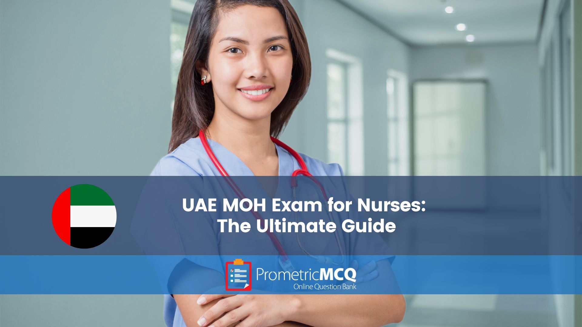 UAE MOH Exam for Nurses The Ultimate Guide