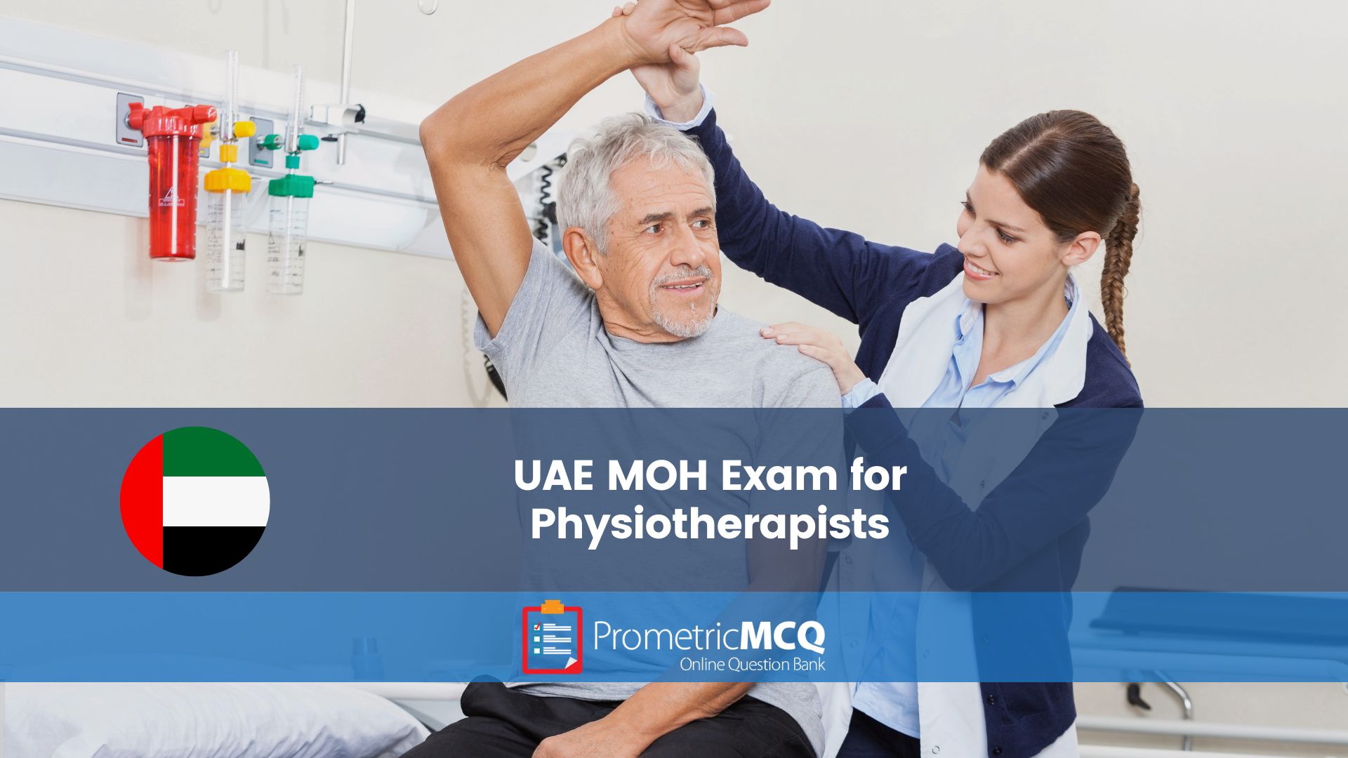 UAE MOH Exam for Physiotherapists