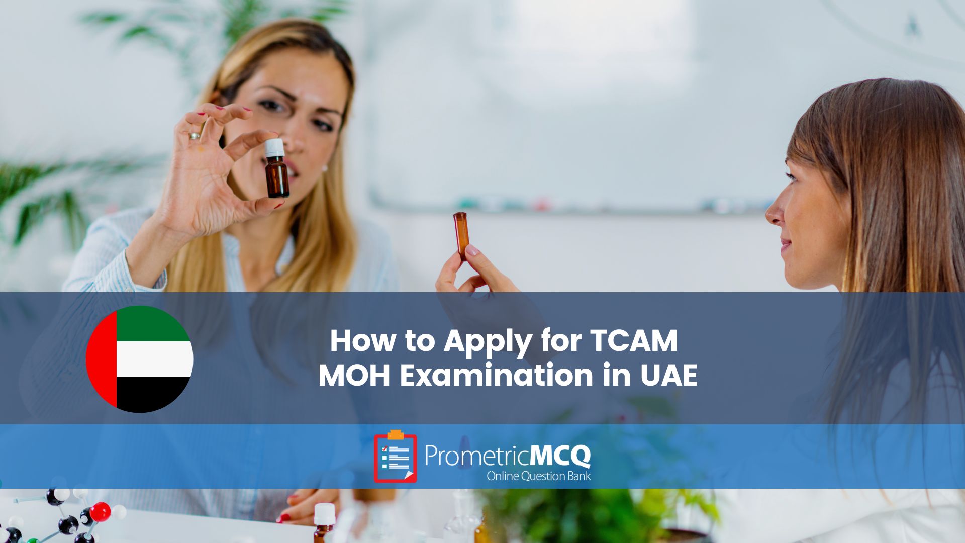 How to Apply for TCAM MOH Examination in UAE