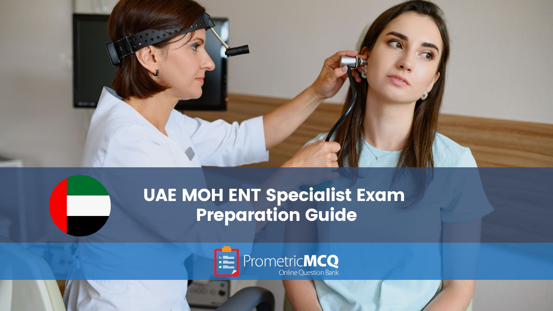 UAE MOH ENT Specialist Exam Preparation Guide