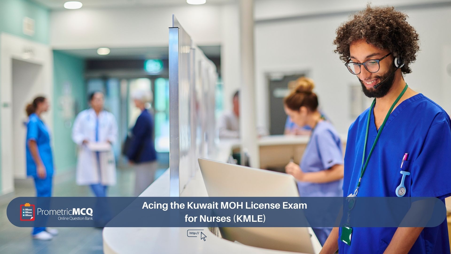 Acing the Kuwait MOH License Exam for Nurses (KMLE)
