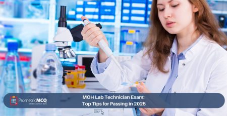 MOH Lab Technician Exam_ Top Tips for Passing in 2025