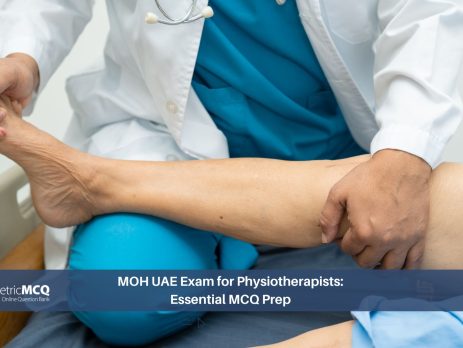 MOH UAE Exam for Physiotherapists_ Essential MCQ Prep