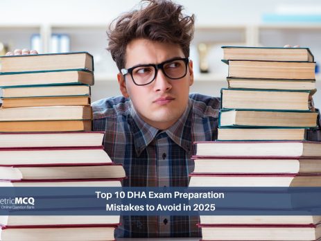 Top 10 DHA Exam Preparation Mistakes to Avoid in 2025