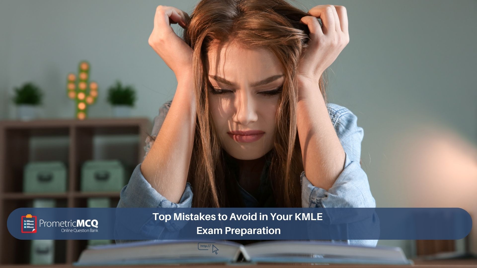 Top Mistakes to Avoid in Your KMLE Exam Preparation