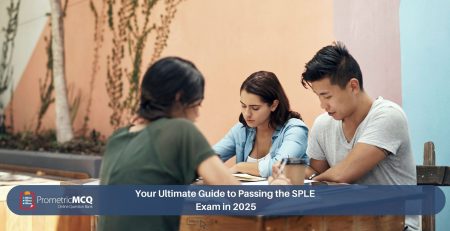 Your Ultimate Guide to Passing the SPLE Exam in 2025