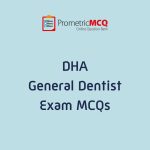 DHA General Dentist Exam MCQs