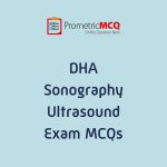 DHA Sonography Ultrasound Exam MCQs