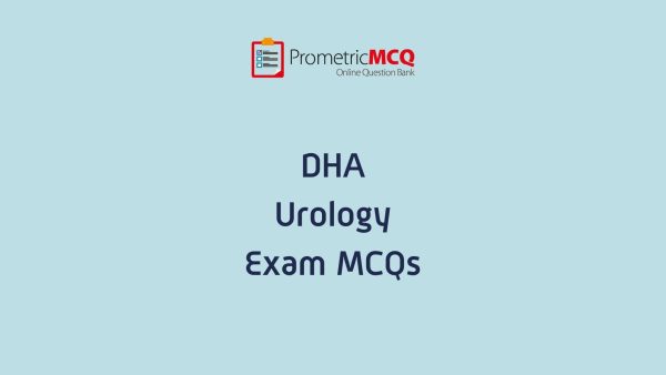 DHA Urology Exam MCQs DHA Urology Exam MCQs