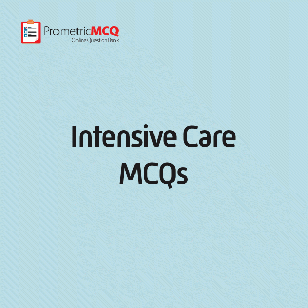 Intensive Care MCQs Intensive Care MCQs