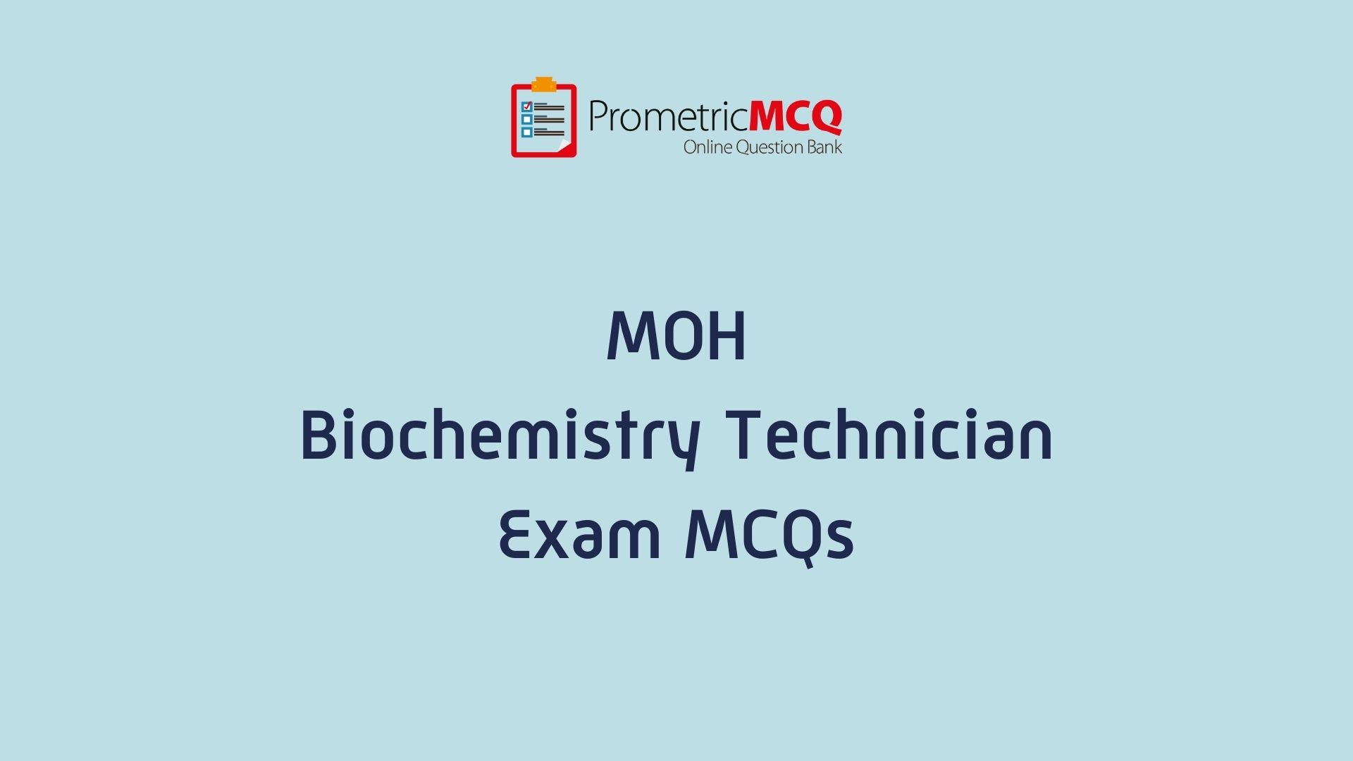 UAE MOH Biochemistry Technician Exam MCQs