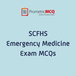 SCFHS Emergency Medicine Exam MCQs