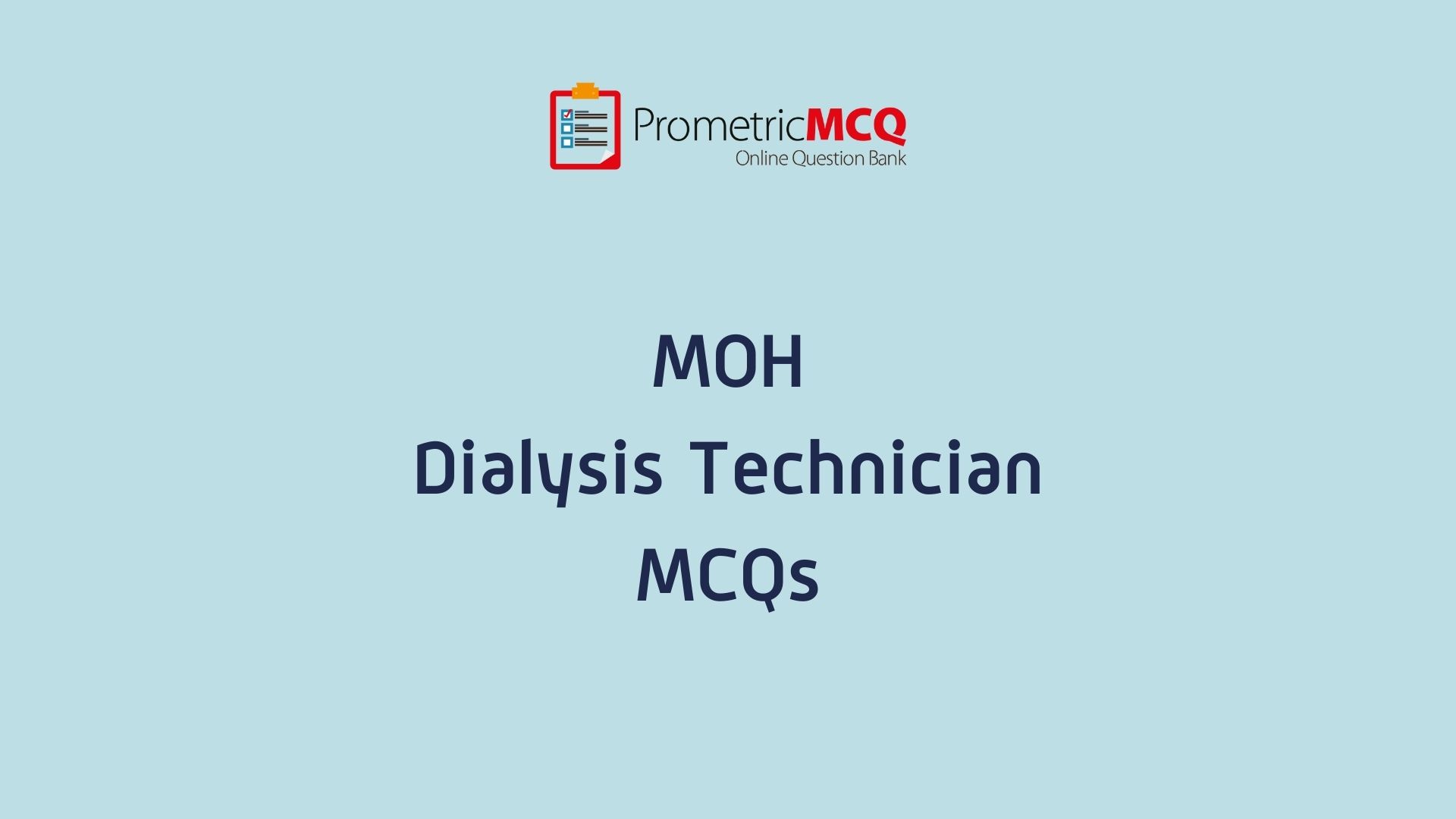UAE MOH Dialysis Technician Exam MCQs