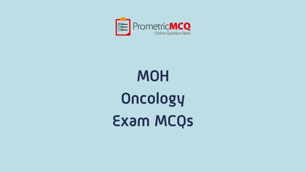 UAE MOH Oncology Exam MCQs UAE MOH Oncology Exam MCQs