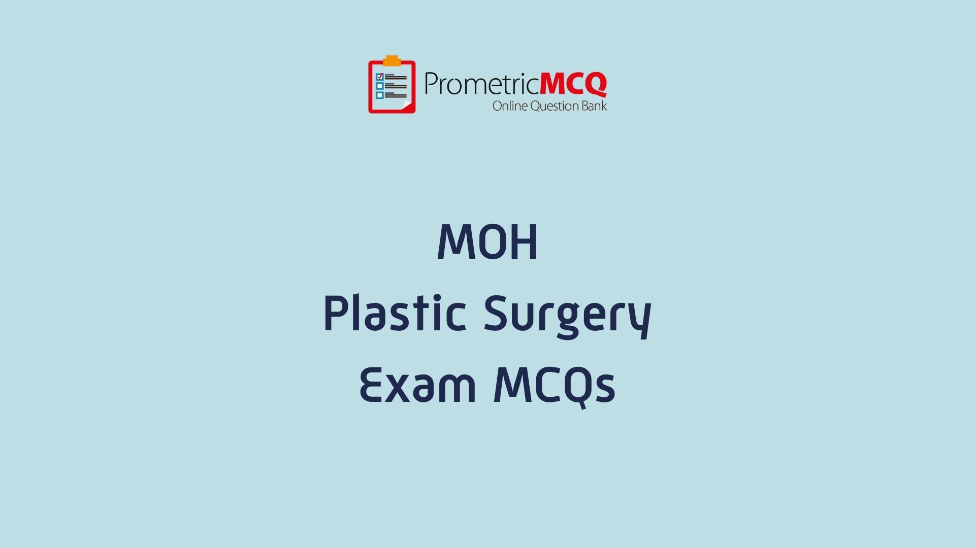 UAE MOH Plastic Surgery Exam MCQs
