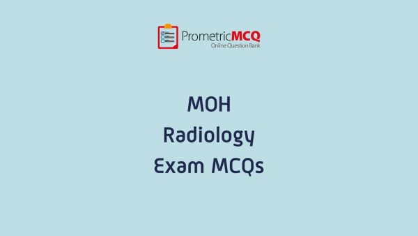 UAE MOH Radiology Exam MCQs UAE MOH Radiology Exam MCQs