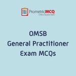 OMSB General Practitioner Exam MCQs