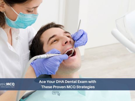 Ace Your DHA Dental Exam with These Proven MCQ Strategies