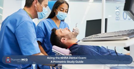 Acing the NHRA Dental Exam_ A Prometric Study Guide