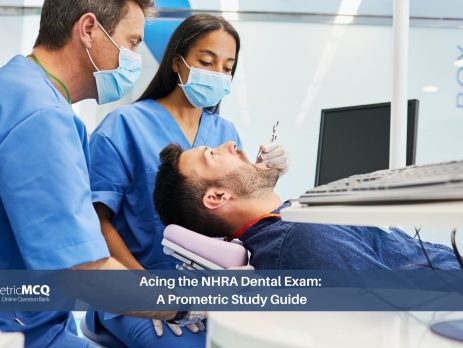 Acing the NHRA Dental Exam_ A Prometric Study Guide