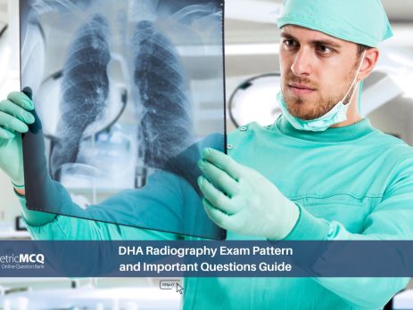 DHA Radiography Exam Pattern and Important Questions Guide