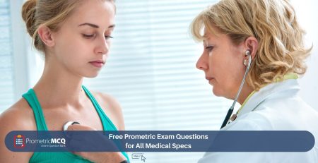 Free Prometric Exam Questions for All Medical Specs